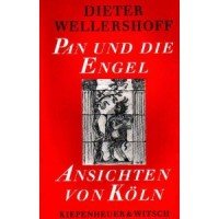 Pan und die Engel: Ansichten von Koln (German Edition)