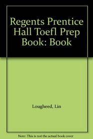 Regents Prentice Hall Toefl Prep Book: Book