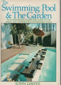 The Swimming Pool & The Garden