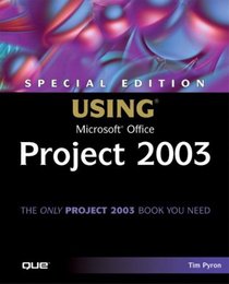 Special Edition Using Microsoft Office Project 2003 (Special Edition Using)
