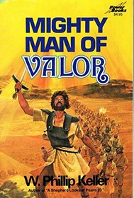 Mighty Man of Valor