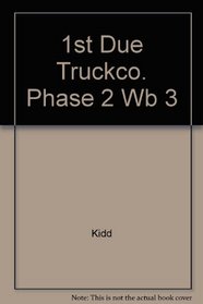 1st Due Truckco. Phase 2 Wb 3