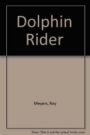 Dolphin Rider