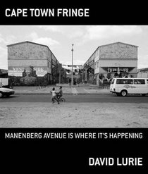 Cape Town Fringe: Manenberg Avenue is Where Its Happening