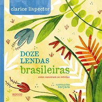 Doze Lendas Brasileiras (Em Portugues do Brasil)