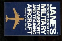 Military transport and training aircraft (Jane's pocket book ; 5)