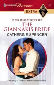 The Giannakis Bride (Harlequin Presents Extra, No 8)