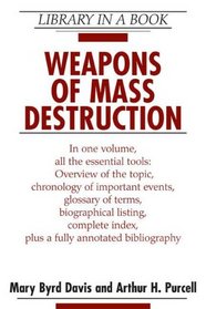 Weapons of Mass Destruction (Library in a Book)