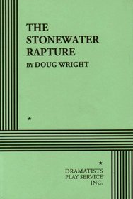 The Stonewater Rapture.