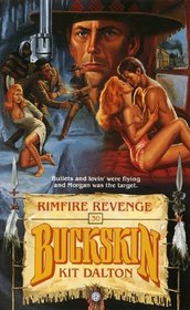Rimfire Revenge (Buckskin)