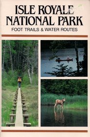 Isle Royale National Park: Foot trails & water routes