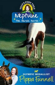 Neptune the Heroic Horse (Tilly's Pony Tails)