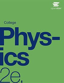 College Physics 2e: Official OpenStax [paperback, B&W]