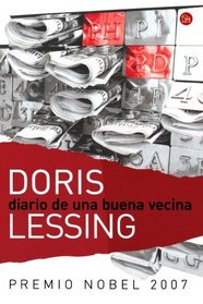 Diario de una buena vecina/The Diary of a Good Neighbour (Narrativa (Punto de Lectura)) (Spanish Edition)
