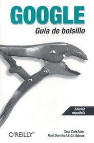 Google Gua de Bolsillo (Spanish Edition)
