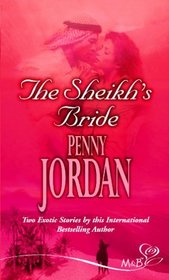 The Sheikh's Bride (Mills and Boon Shipping Cycle)