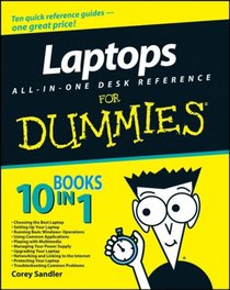 Laptops All-in-One Desk Reference For Dummies (For Dummies (Computer/Tech))