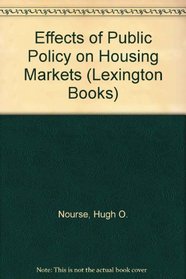 The effect of public policy on housing markets