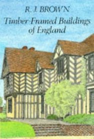 Timber-Framed Buildings of England