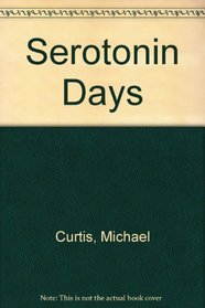 Serotonin Days