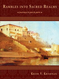 Rambles into Sacred Realms: Journeys in Pen & Paint