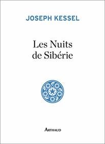 Les Nuits de Sibrie (French Edition)
