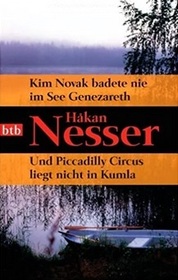Kim Novak badete nie im See Genezareth / Und Piccadilly Circus liegt nicht in Kumla (The Summer of Kim Novak) (German Edition)