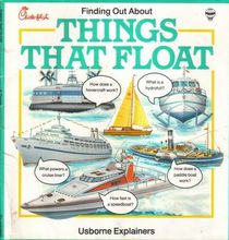 Finding OUt About Things that Float (Usborne Explainers)