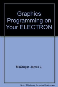 Graphics Programming on Your ELECTRON