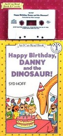 Happy Birthday, Danny and the Dinosaur! Book and Tape (I Can Read Book 1)