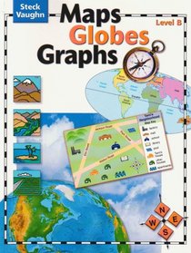 Maps, Globes, Graphs: Level B