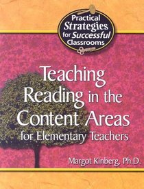 Teaching Reading in the Content Areas for Elementary Teachers (Practical Strategies for Successful Classrooms)