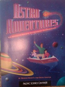Astro adventures: An activity-based astronomy curriculum
