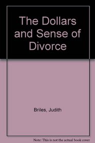 The Dollars and Sense of Divorce