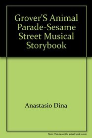 Grover's Animal Parade-Sesame Street Musical Storybook