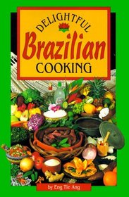 Delightful Brazilian Cooking