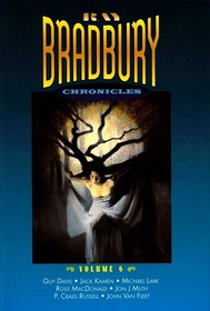 The Ray Bradbury Chronicles, Vol 6