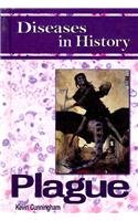 Plague (Diseases in History)