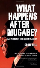What Happens After Mugabe?