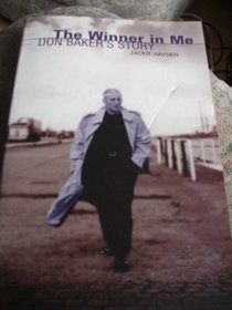 The Winner in Me: Don Baker's Story
