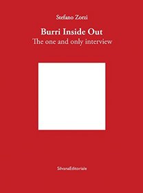 Burri Inside Out: The One and Only Interview