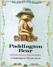 Paddington Bear (Paddington Picture Book)