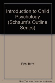 Child Psychology (Mcgraw-Hills College Review Books)