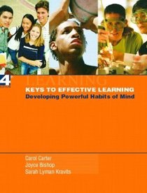 Keys to Effective Learning : Developing Powerful Habits of Mind (4th Edition)
