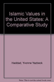 Islamic Values in the United States: A Comparative Study