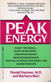Peak Energy: The High-Oxygen Program for More Energy Now!