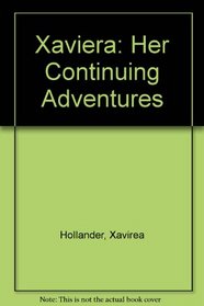 Xaviera: Her Continuing Adventures