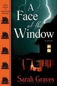 A Face at the Window (Home Repair Is Homicide, Bk 12)