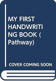 My First Handwriting Book (PATH)