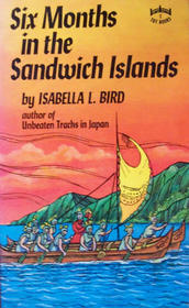6 Months in the Sandwich Islands (Tut Books. T)